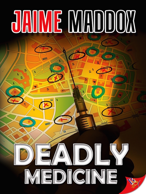 Title details for Deadly Medicine by Jaime Maddox - Available